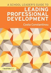 A School Leader's Guide to Leading Professional Development