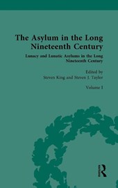 The Asylum in the Long Nineteenth Century