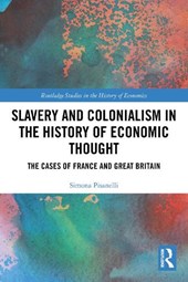 Slavery and Colonialism in the History of Economic Thought