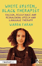 White System, Black Therapist