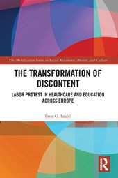 The Transformation of Discontent