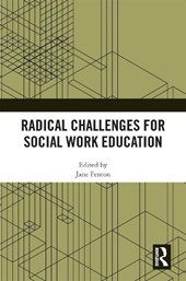 Radical Challenges for Social Work Education