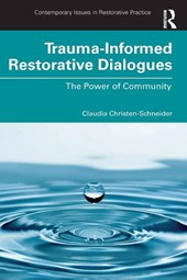 Trauma-Informed Restorative Dialogues