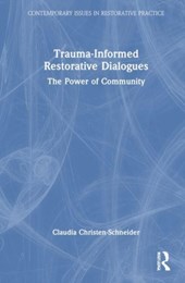 Trauma-Informed Restorative Dialogues