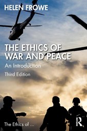 The Ethics of War and Peace