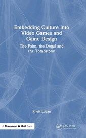 Embedding Culture into Video Games and Game Design