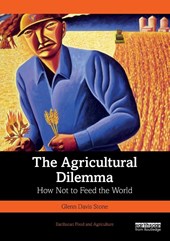 The Agricultural Dilemma
