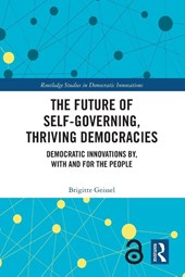 The Future of Self-Governing, Thriving Democracies