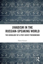 Jihadism in the Russian-Speaking World
