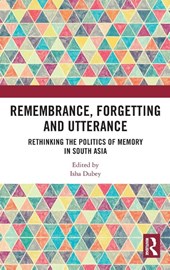 Remembrance, Forgetting and Utterance