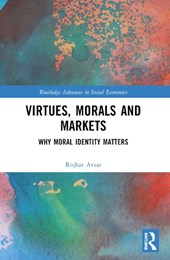 Virtues, Morals and Markets