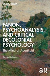 Fanon, Psychoanalysis, and Critical Decolonial Psychology