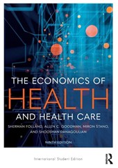 The Economics of Health and Health Care
