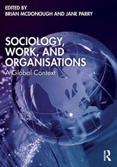 Sociology, Work, and Organisations