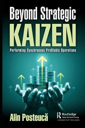 Beyond Strategic Kaizen