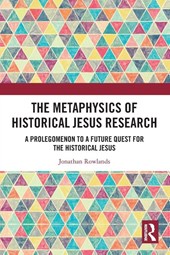 The Metaphysics of Historical Jesus Research