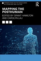 Mapping the Posthuman