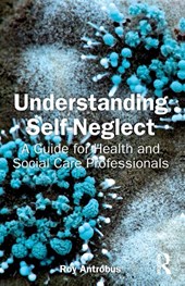 Understanding Self-Neglect