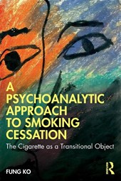 A Psychoanalytic Approach to Smoking Cessation