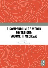 A Compendium of Medieval World Sovereigns