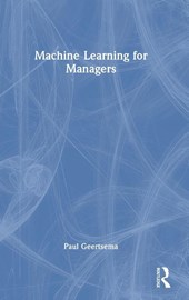 Machine Learning for Managers