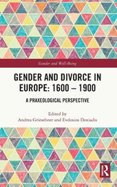 Gender and Divorce in Europe: 1600 – 1900