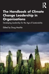 The Handbook of Climate Change Leadership in Organisations