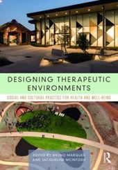 Designing Therapeutic Environments