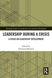 Leadership During a Crisis
