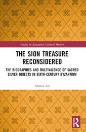 The Sion Treasure Reconsidered