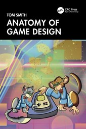 Anatomy of Game Design