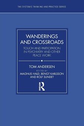 Wanderings and Crossroads