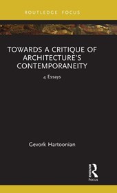 Towards a Critique of Architecture’s Contemporaneity