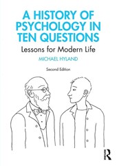 A History of Psychology in Ten Questions