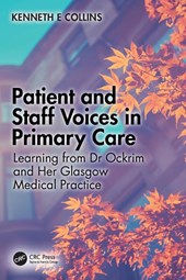 Patient and Staff Voices in Primary Care
