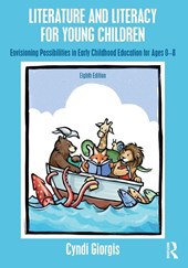 Literature and Literacy for Young Children