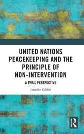 United Nations Peacekeeping and the Principle of Non-Intervention