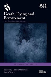 Death, Dying and Bereavement