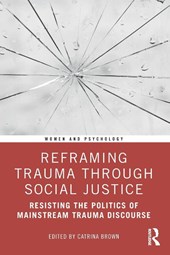 Reframing Trauma Through Social Justice