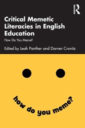 Critical Memetic Literacies in English Education