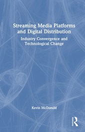 Streaming Media Platforms and Digital Distribution