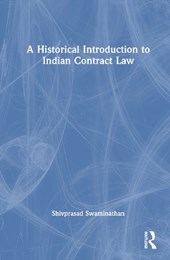 A Historical Introduction to Indian Contract Law