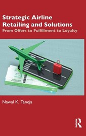 Strategic Airline Retailing and Solutions