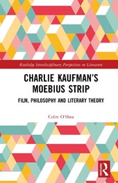 Charlie Kaufman’s Moebius Strip