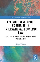 Defining Developing Countries in International Economic Law
