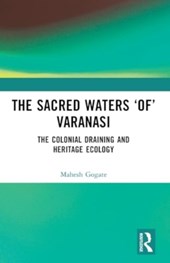 The Sacred Waters ‘of’ Varanasi