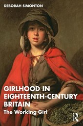 Girlhood in Eighteenth-Century Britain