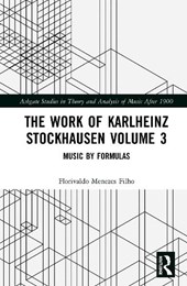 The Work of Karlheinz Stockhausen Volume 3