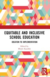 Equitable and Inclusive School Education