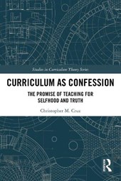 Curriculum as Confession